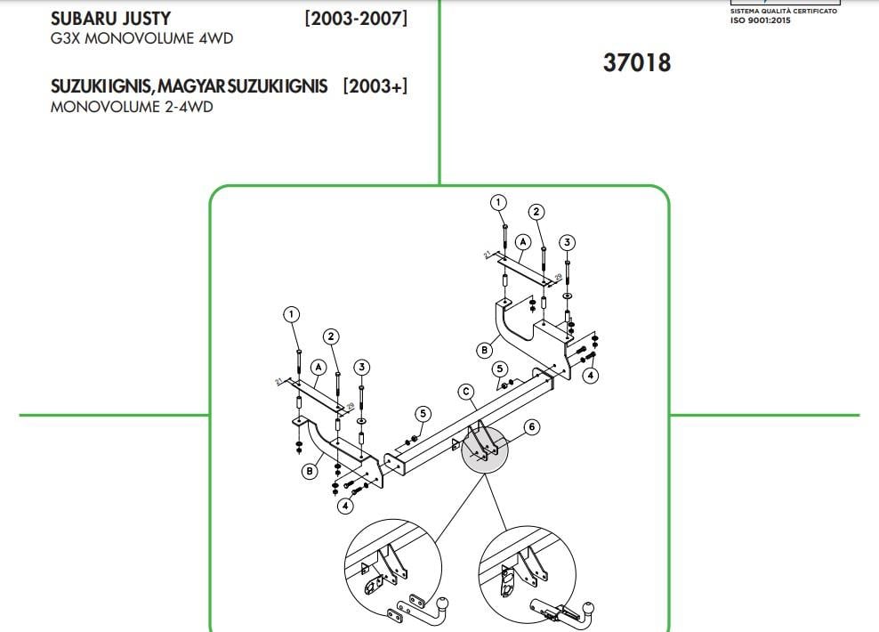 SUZUKİ İGNİS - SUBARU JUSTYSUZUKİ İGNİS 2003--2016 ARASI - SUBARU JUSTY 2004-2007 ARASI SubaruUMBRA RIMORCHISUZUKİ İGNİS - SUBARU JUSTY
