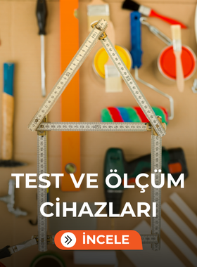 Test ve Ölçüm Cihazları