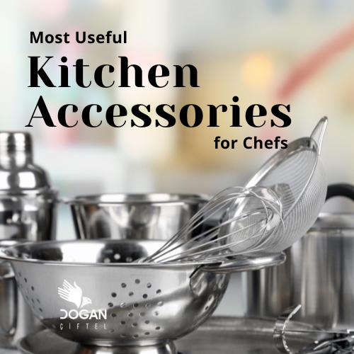 Most Useful Kitchen Accessories for Chefs
