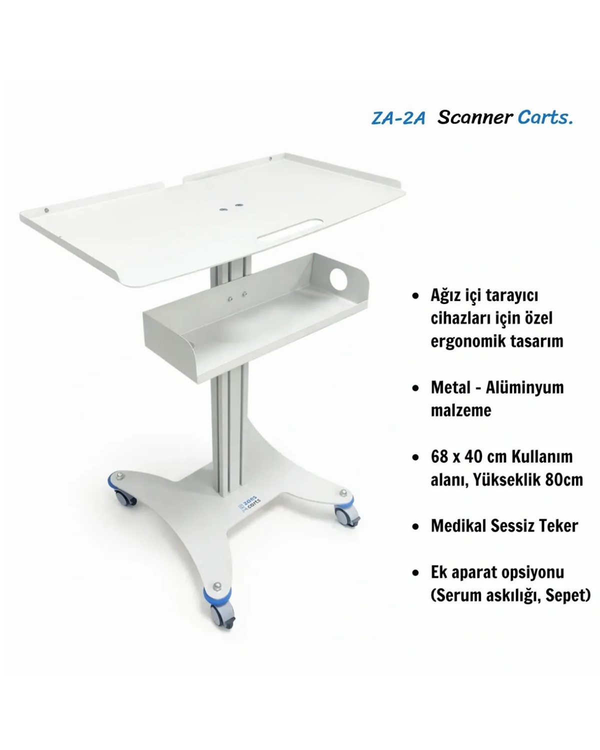Zaes Carts Ağız İçi Tarayıcı Sehpası - ZA-2A ScannerZAES CARTS