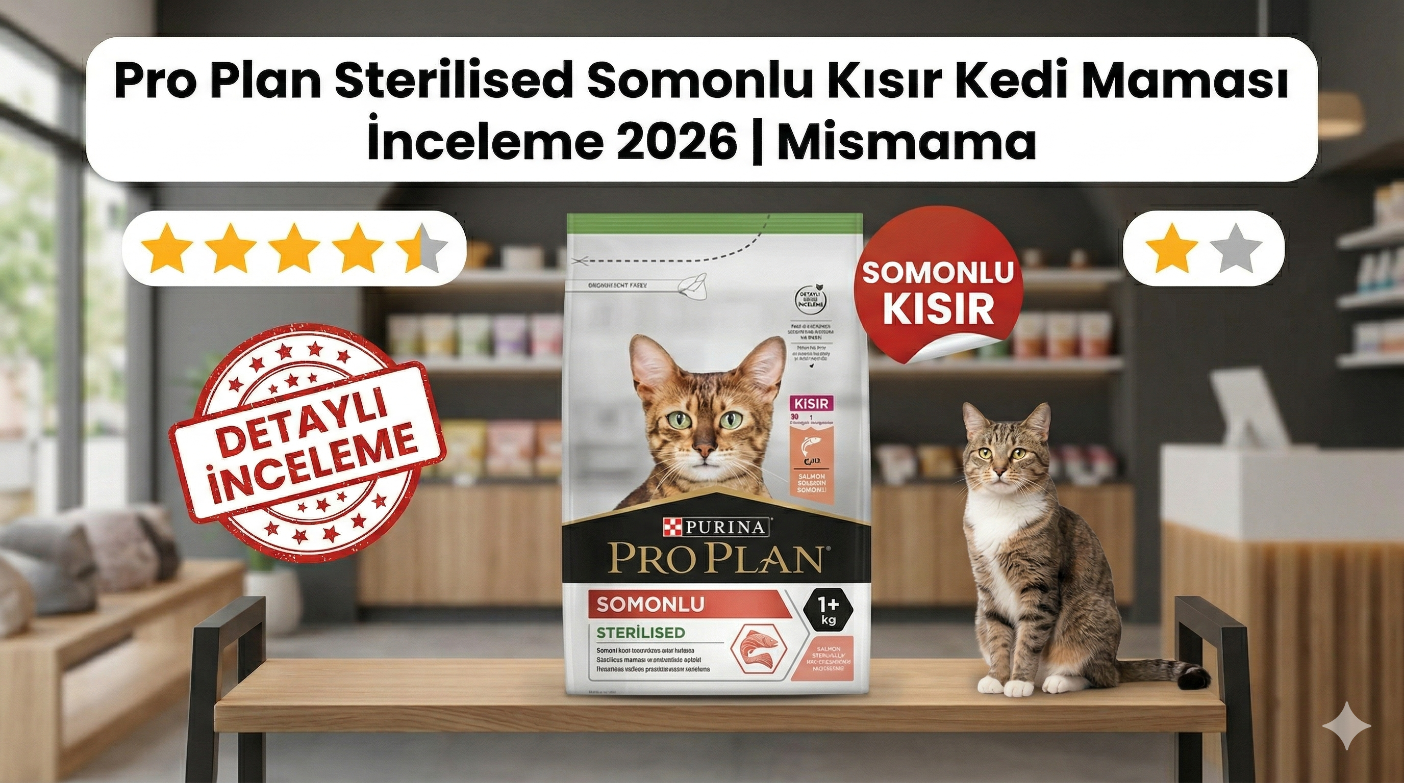 Pro Plan Sterilised Somonlu Kısır Kedi Maması 10+2 Kg Hediye — İnceleme 2026 | Mismama.com
