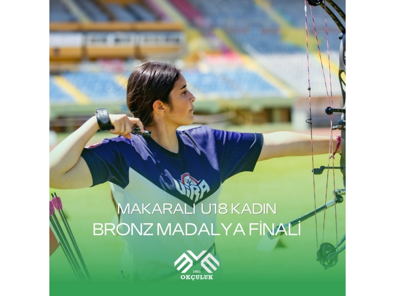 Makaralı U18 Kadın Bronz Madalya Finali