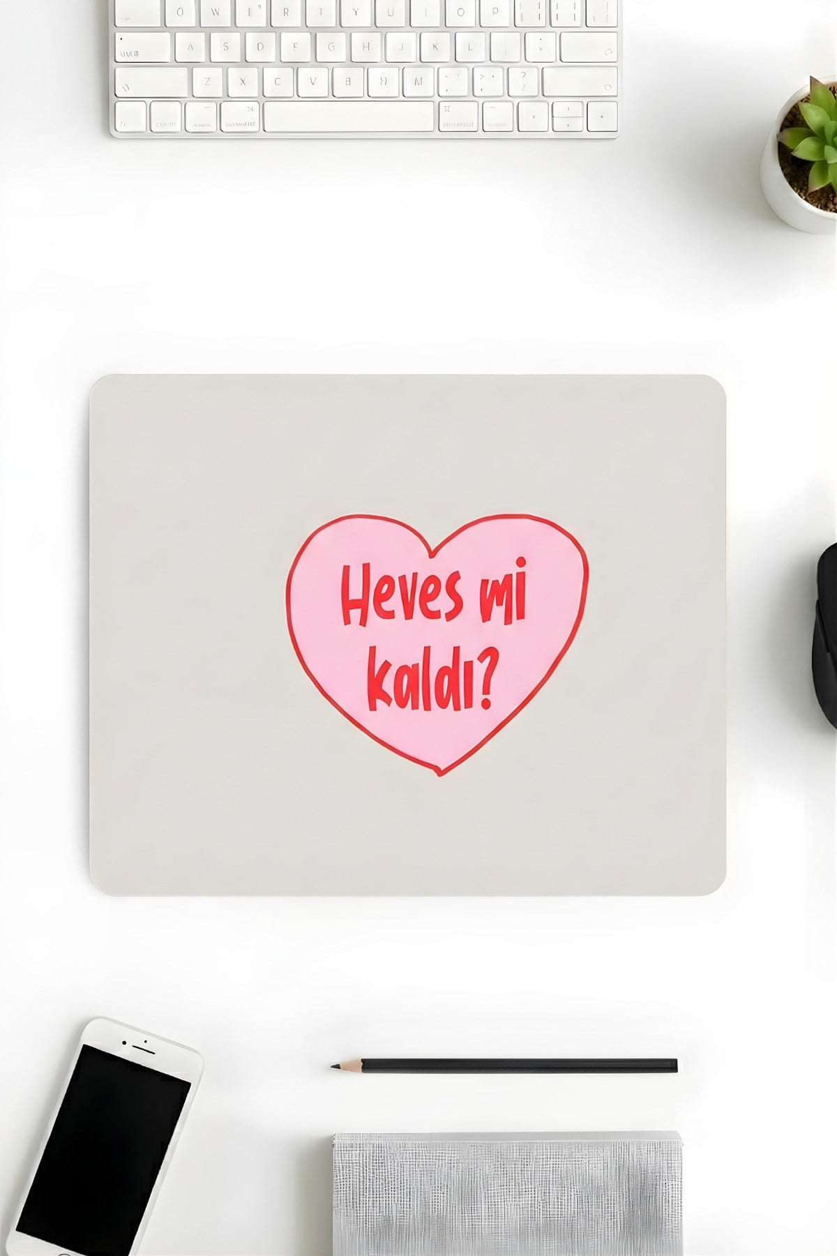18x22 Cm Desenli Mouse Pad Baskılı Tasarımlı Mouse Pad,Ofis Aksesuarları Heves mi Kaldı