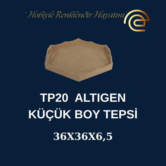 TEPSİ ORTA BOY