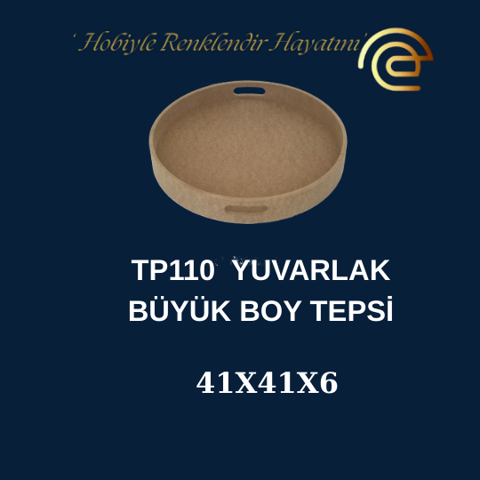 TEPSİ  BÜYÜK BOY