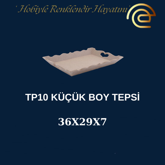 TEPSİ KÜÇÜK BOY
