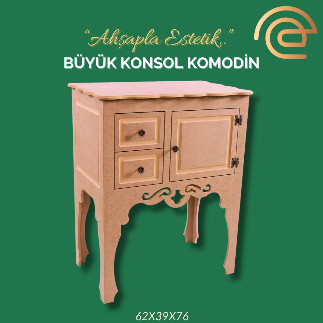 BÜYÜK KONSOL KOMODİN