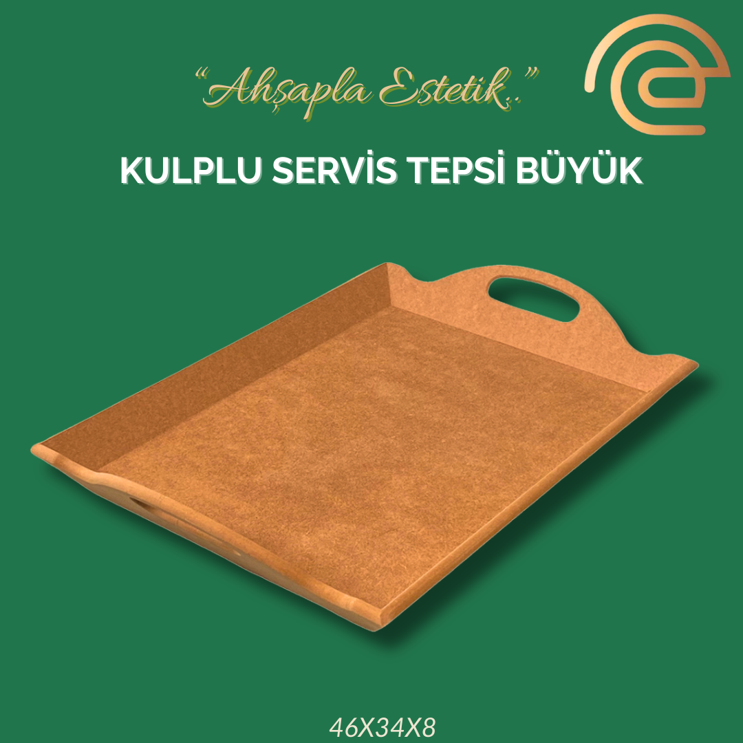 KULPLU SERVİS TEPSİ BÜYÜK