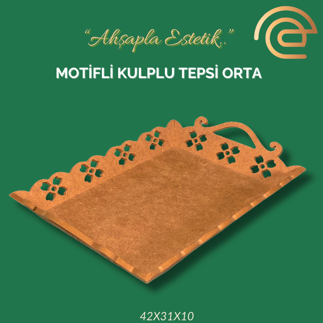 MOTİFLİ KULPLU TEPSİ ORTA