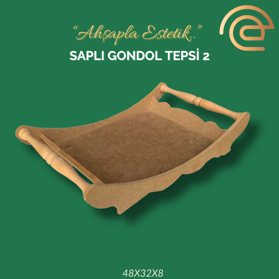 SAPLI GONDOL TEPSİ BÜYÜK