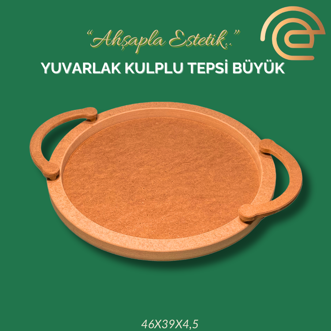 YUVARLAK KULPLU TEPSİ BÜYÜK