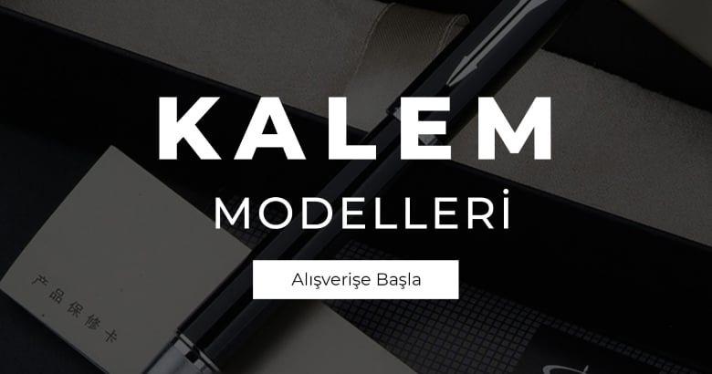 Kalem Modelleri