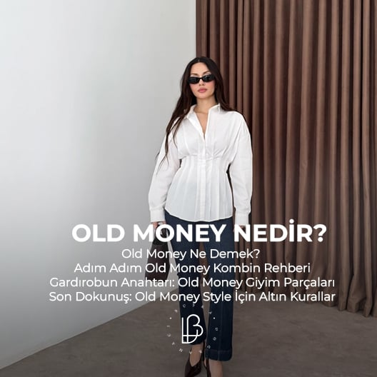 old money nedir