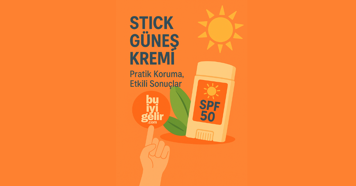 Bu İyi Gelir - Stick güneş kremi görseli – SPF 50 korumalı pratik güneş kremi