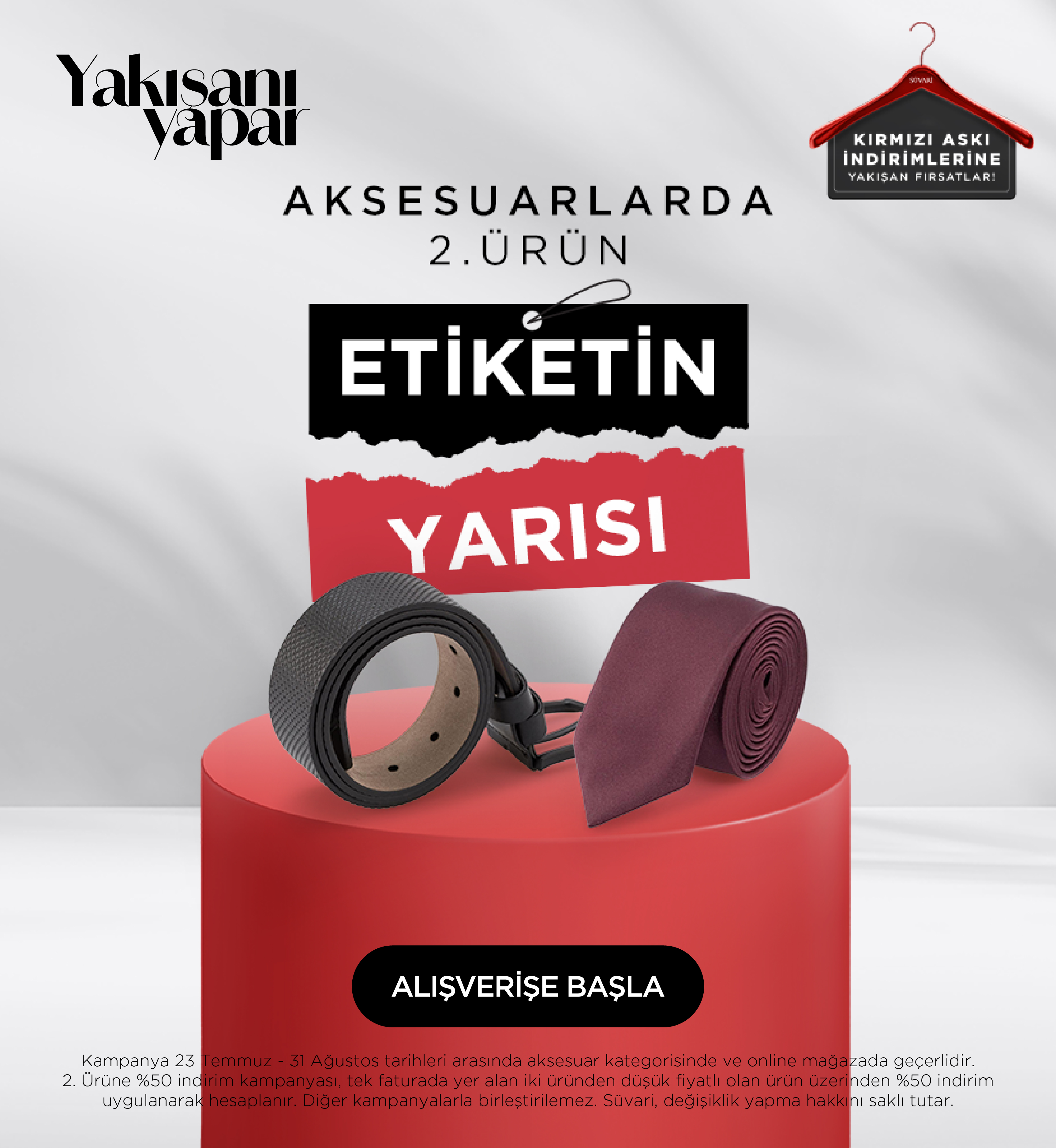 Aksesuarlarda 2. Ürün Etiketin Yarısı!