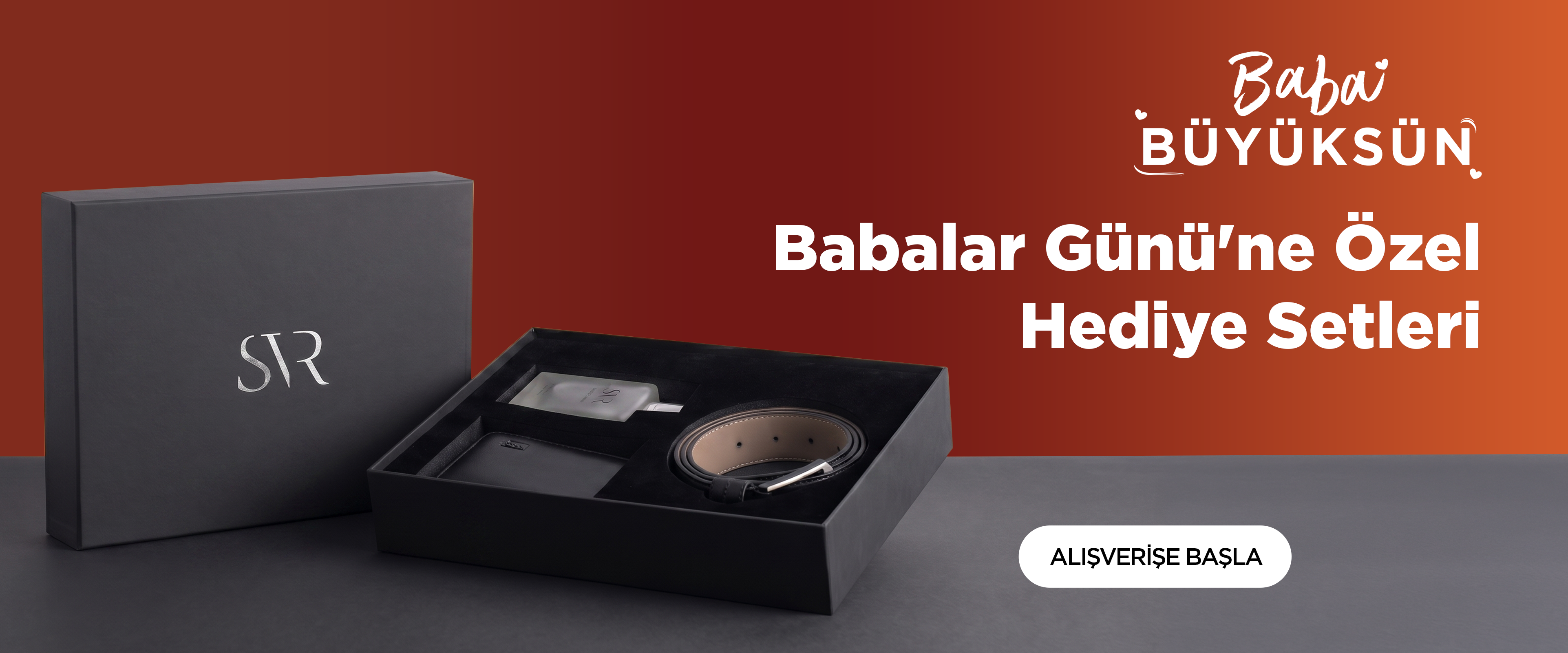 Baba Büyüksün!