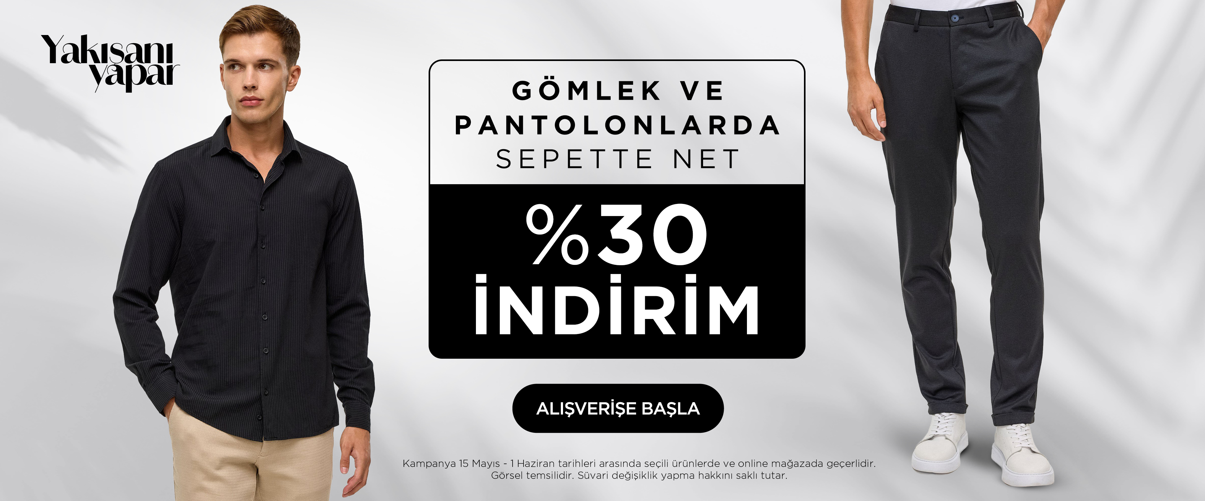 Gömlek ve Pantolonlarda Sepette Net %30 İndirim