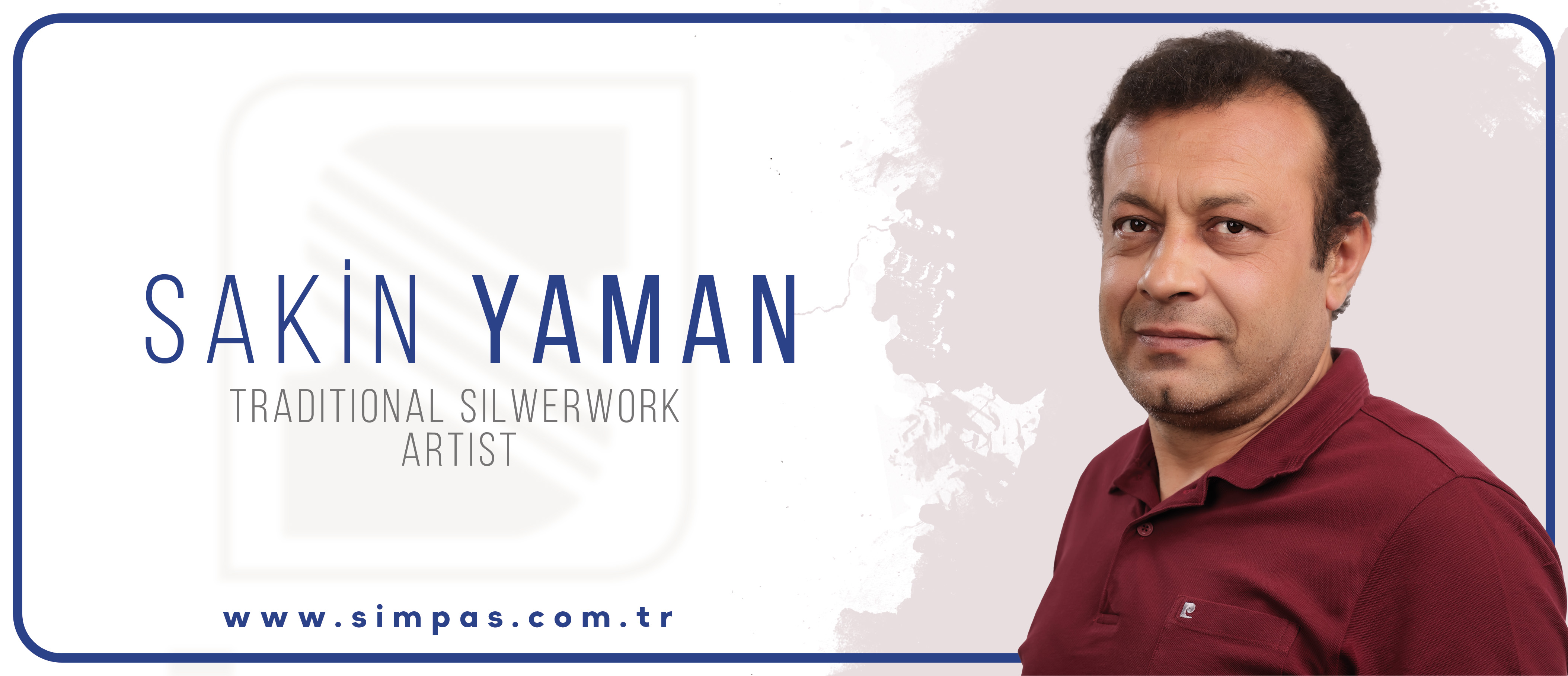 Kütahya Traditional Silverworking and Sakin Yaman