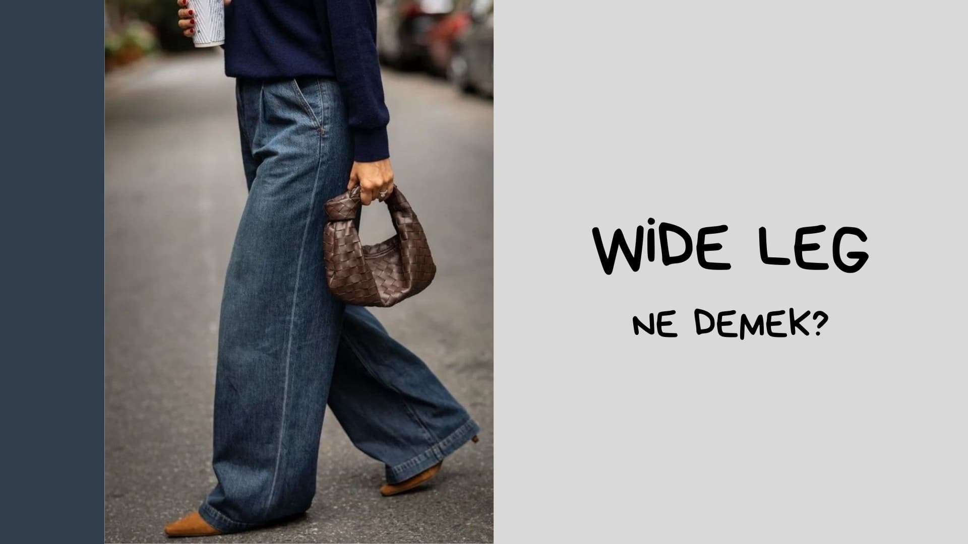 wide leg ne demek