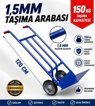 1,5 mm Kalın Profilli Koli Taşıma Arabası 120 cm Boy 150 Kg Kapasiteli Ağır Hizmet El Arabası