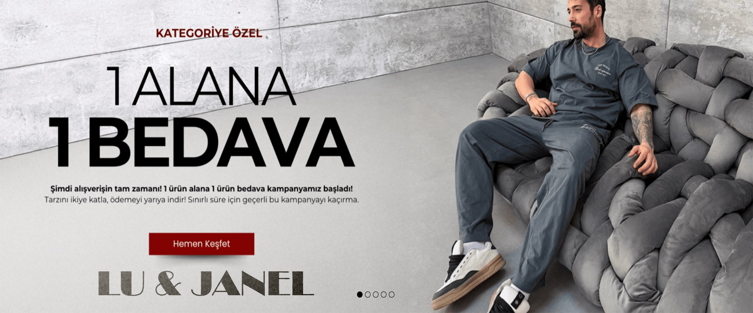 LUJANEL BÜYÜK DEV KAMPANYA !