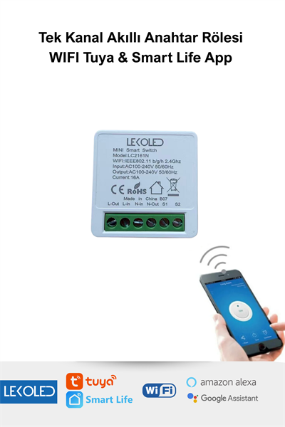  Tek Kanal Akıllı Wifi Anahtar Rölesi Tuya & Smart Life App Uyumlu