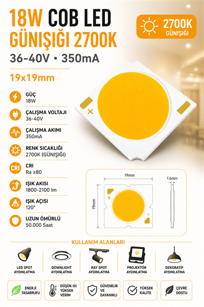 18W COB LED GÜNIŞIĞI 2700K 19x19mm 36-40V 350mA