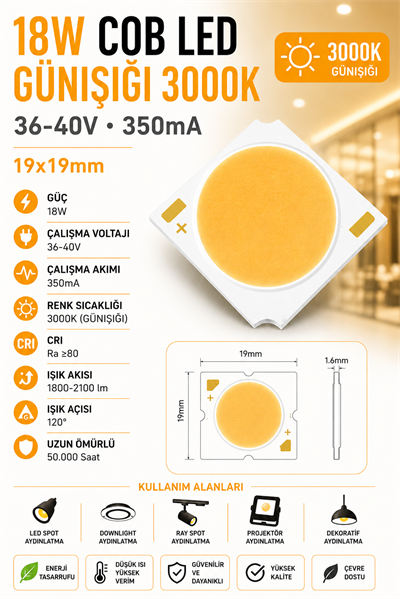 18W COB LED GÜNIŞIĞI 3000K 19x19mm 36-40V 350mA