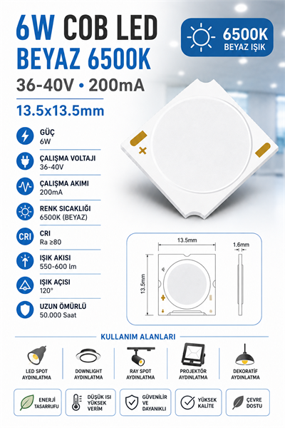 6W COB LED BEYAZ 6500K 36-40V 200MA 13.5*13.5mm 