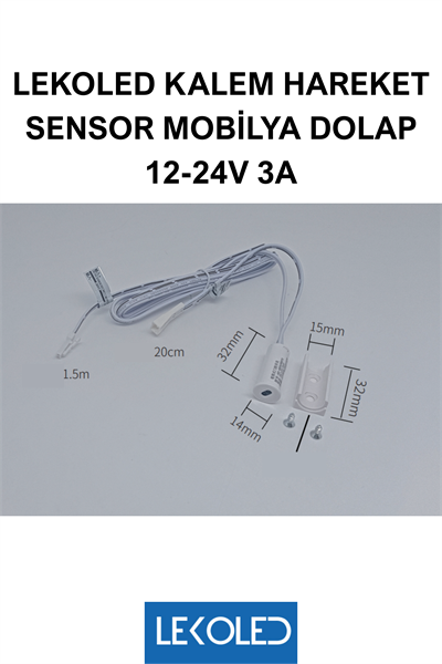 HAREKET SENSOR KALEM TİP MOBİLYA DOLAP 12-24V 3A 12mm Çap