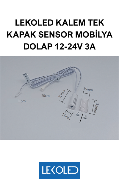 TEK KAPAK SENSÖR KALEM TİP MOBİLYA DOLAP 12-24V 3A 12mm Çap