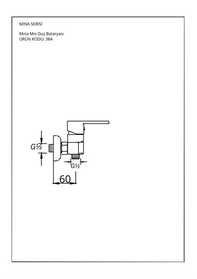 Mina Serisi Duş Bataryası