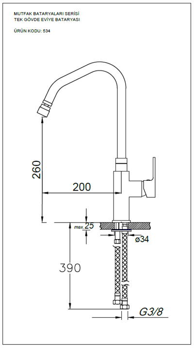 Mutfak Bataryaları Serisi Tek Gövde Eviye Bataryası