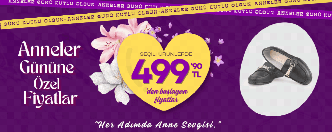 Anneler Gününe Özel Fiyatlar!