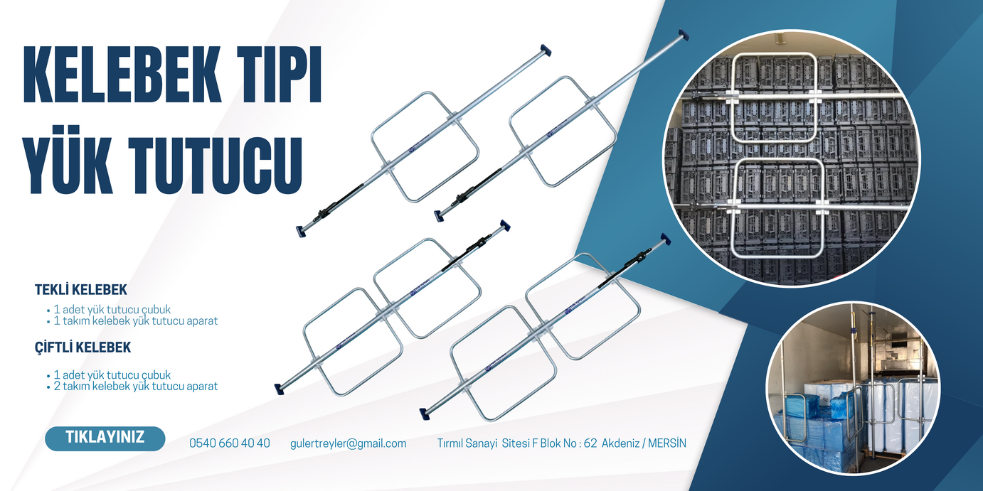 Kelebek Tipi Yük Tutucular