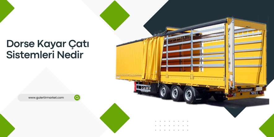 dorse kayar çatı sistemleri, kamyon kayar çatı çözümleri, su geçirmez dorse çatı, otomatik kayar çatı sistemleri, lojistik çatı çözümleri, dayanıklı dorse çatı, treyler kayar çatı modelleri yükleme, kolaylığı sağlayan çatı, konfor için çatı sistemleri, dorse üstü kayar çatı