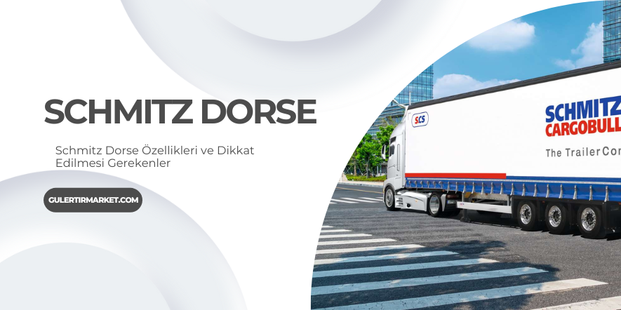 Schmitz dorse, Schmitz dorse özellikleri, Schmitz dorse fiyatları, Schmitz dorse modelleri, dayanıklı dorse, lojistik dorse, taşımacılık dorse, yüksek taşıma kapasiteli dorse, dorse seçimi, tır dorse, en iyi dorse markaları, Schmitz tır dorsesi, uzun ömürlü dorse