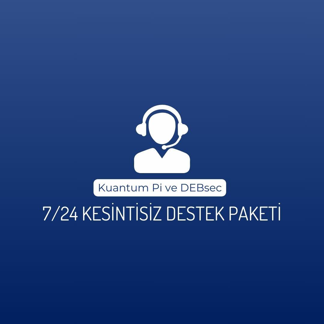Kuantum PiKuantum Pi Firewall ve DEBsec 7/24 Kesintisiz Destek Paketi