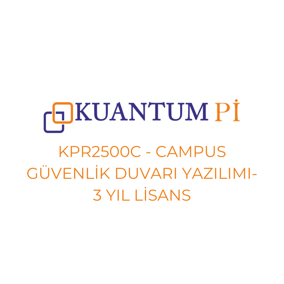 Kuantum PiKuantum Pi Firewall Campus Güvenlik Duvarı KPR2500C 3 Yıl Lisans Yenileme Paketi - KPR2500C3YE