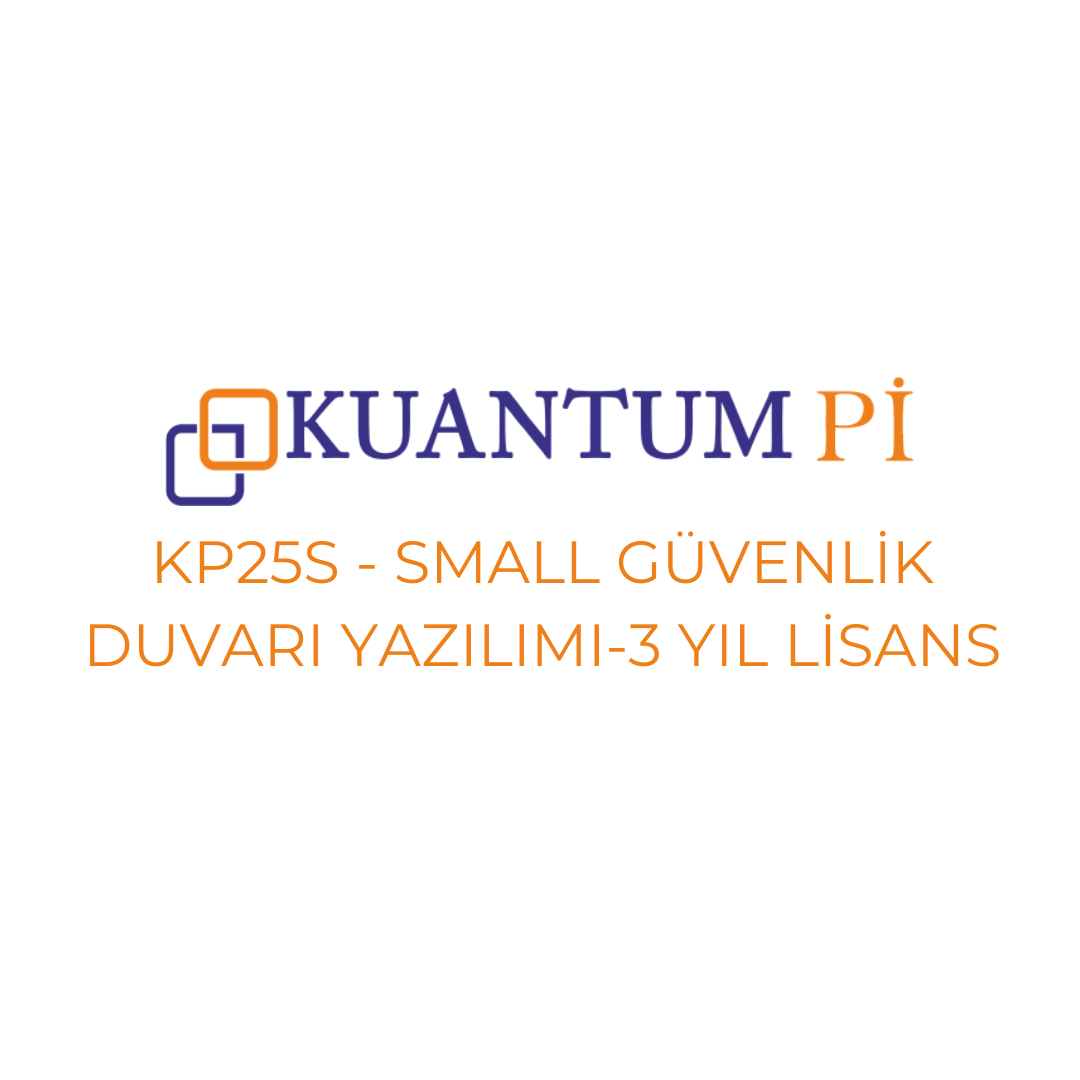 Kuantum PiKuantum Pi Firewall Small Güvenlik Duvarı KP25S 3 Yıl Lisans Yenileme Paketi - KP25SL03YE