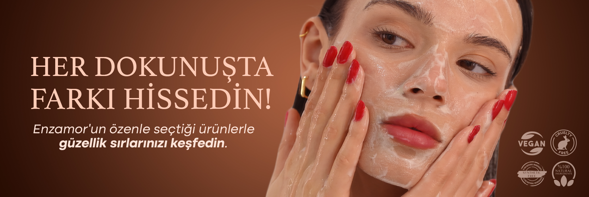 Her Dokunuşta Farkı Hissedin!