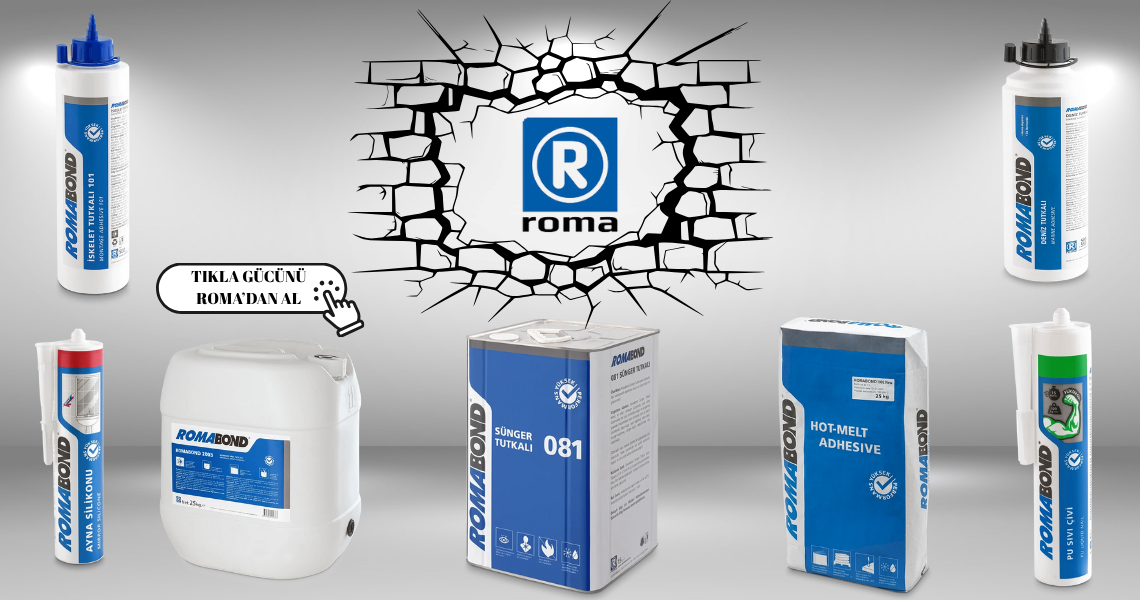 RomaBond Endüstriyel Tutkallar
