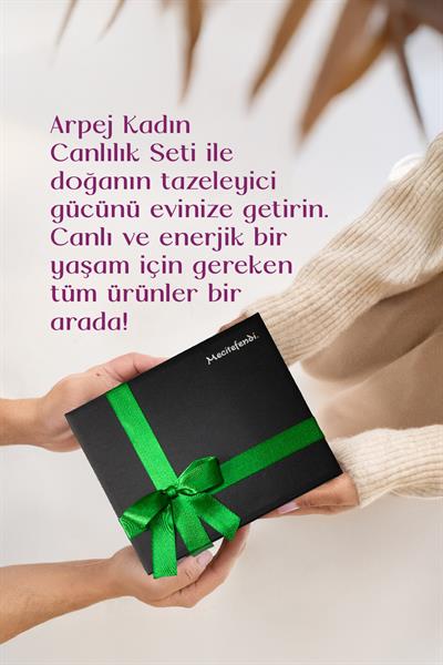 Arpej Kadın Canlılık Hediye Seti