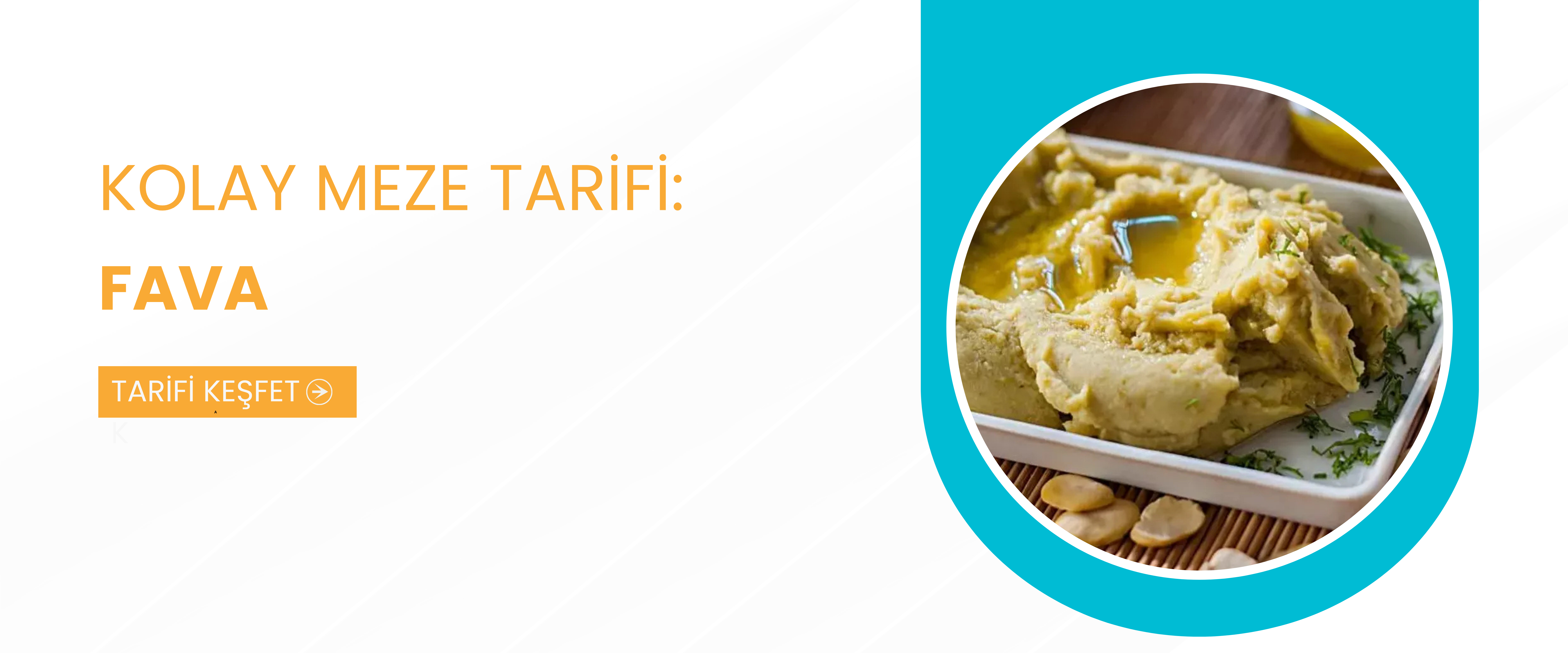 Lezzetli ve Pratik: Fava Tarifi