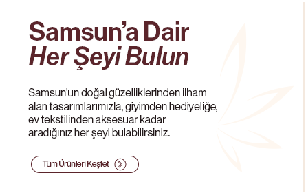 Samsun'a Dair Her Şeyi Bulun