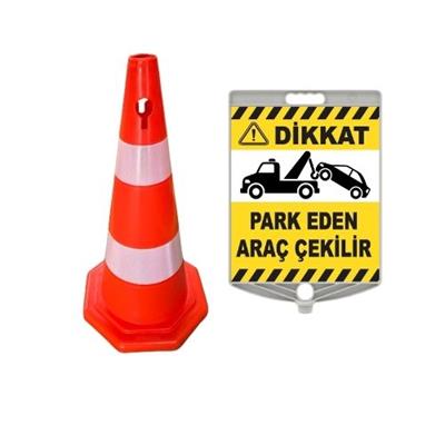 Dikkat Park Eden Araç Çekilir Levhalı Duba