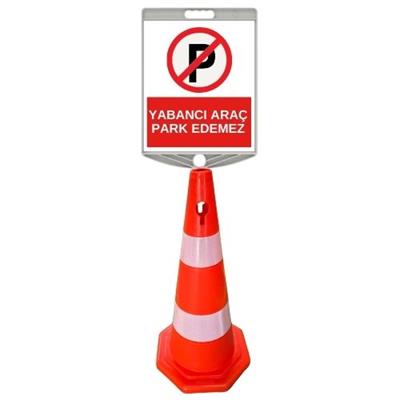 Yabancı Araç Park Edemez Levhalı Duba702808R2ECO - LEZT945 TY 13Yabancı Araç Park Edemez Levhalı Duba