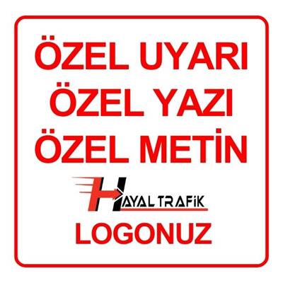 Özel Baskı İş Yeri, Otopark LevhasıOTL-00125-30GÖzel Baskı İş Yeri Levhası