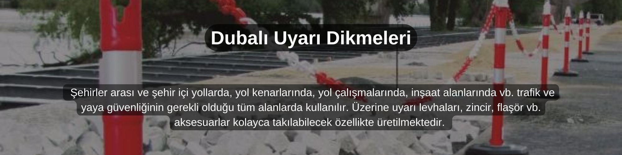 Uyarı Dikmesi