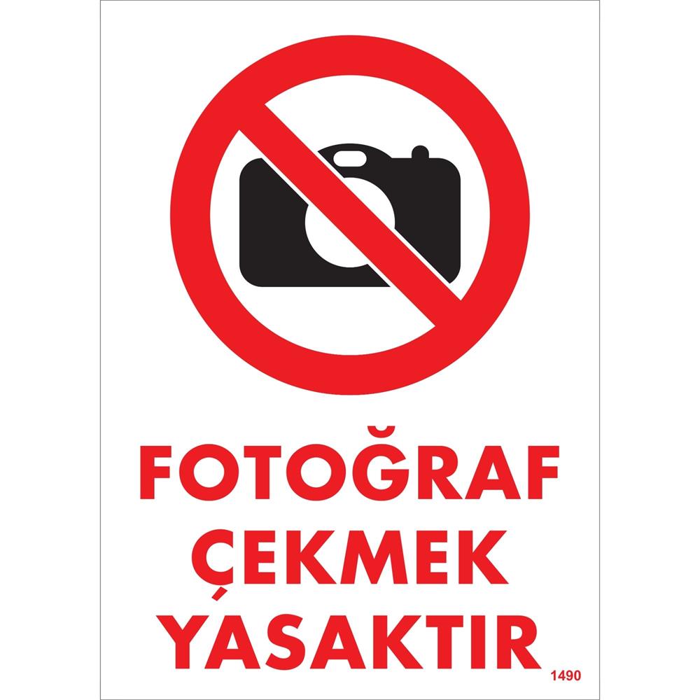 Fotoğraf Çekmek Yasaktır Uyarı Levhası İSG-1490-2535SFotoğraf Çekmek Yasaktır Uyarı Levhası